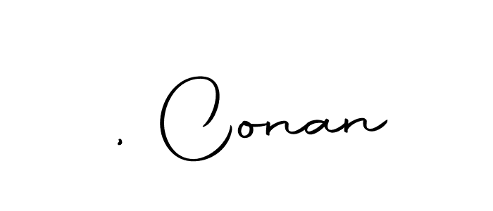 , Conan stylish signature style. Best Handwritten Sign (Autography-DOLnW) for my name. Handwritten Signature Collection Ideas for my name , Conan. , Conan signature style 10 images and pictures png