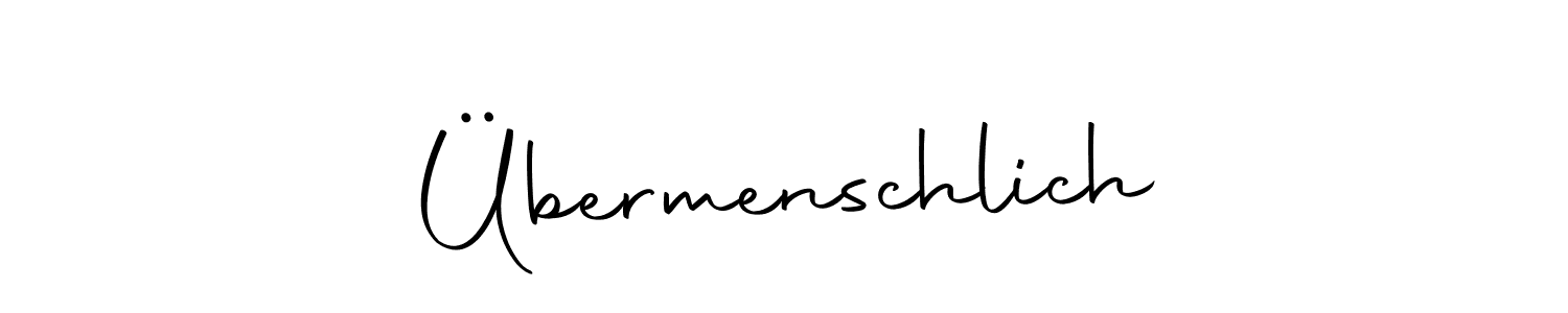 if you are searching for the best signature style for your name Übermenschlich. so please give up your signature search. here we have designed multiple signature styles  using Autography-DOLnW. Übermenschlich signature style 10 images and pictures png