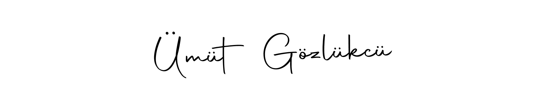 Make a short Ümüt Gözlükcü signature style. Manage your documents anywhere anytime using Autography-DOLnW. Create and add eSignatures, submit forms, share and send files easily. Ümüt Gözlükcü signature style 10 images and pictures png