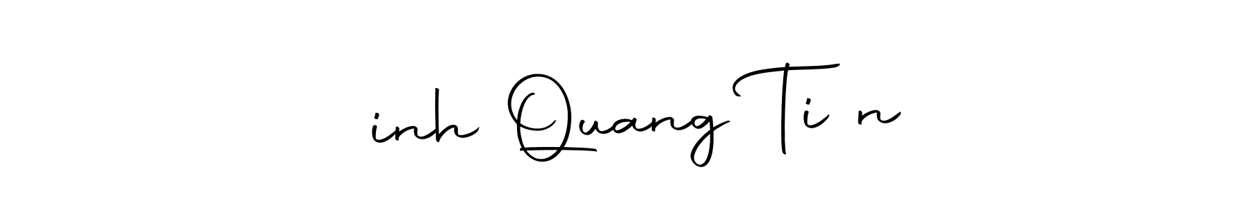 Design your own signature with our free online signature maker. With this signature software, you can create a handwritten (Autography-DOLnW) signature for name Đinh Quang Tiến. Đinh Quang Tiến signature style 10 images and pictures png