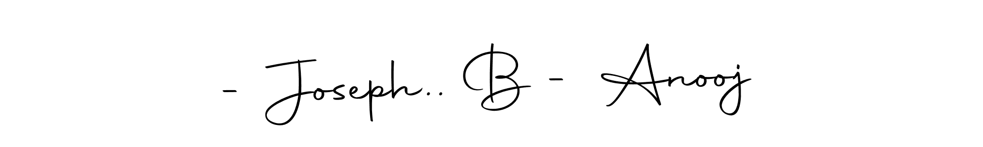 You can use this online signature creator to create a handwritten signature for the name - Joseph.. B - Anooj. This is the best online autograph maker. - Joseph.. B - Anooj signature style 10 images and pictures png