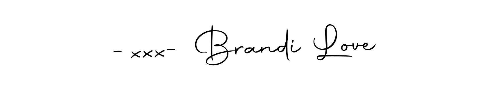 Check out images of Autograph of -xxx- Brandi Love name. Actor -xxx- Brandi Love Signature Style. Autography-DOLnW is a professional sign style online. -xxx- Brandi Love signature style 10 images and pictures png