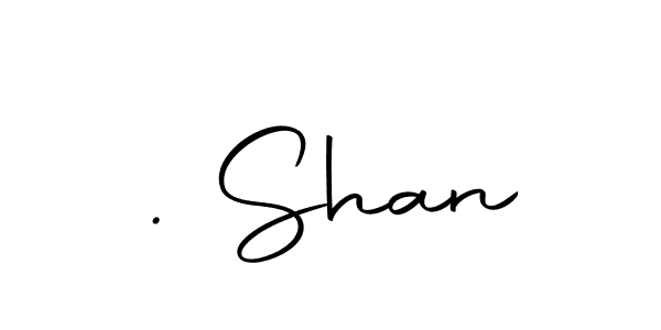 You should practise on your own different ways (Autography-DOLnW) to write your name (. Shan) in signature. don't let someone else do it for you. . Shan signature style 10 images and pictures png