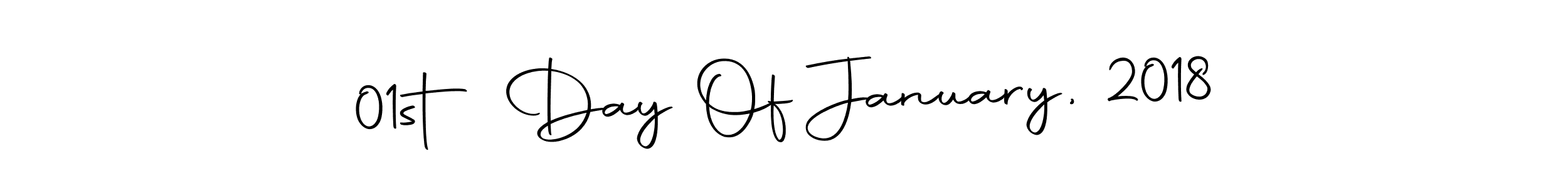 This is the best signature style for the 01st Day Of January, 2018 name. Also you like these signature font (Autography-DOLnW). Mix name signature. 01st Day Of January, 2018 signature style 10 images and pictures png