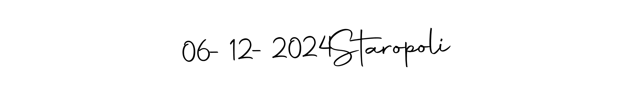 Use a signature maker to create a handwritten signature online. With this signature software, you can design (Autography-DOLnW) your own signature for name 06-12-2024  Staropoli. 06-12-2024  Staropoli signature style 10 images and pictures png