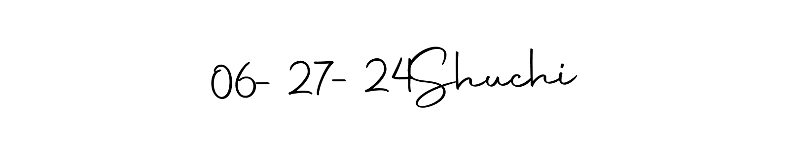 Make a beautiful signature design for name 06-27-24  Shuchi. With this signature (Autography-DOLnW) style, you can create a handwritten signature for free. 06-27-24  Shuchi signature style 10 images and pictures png