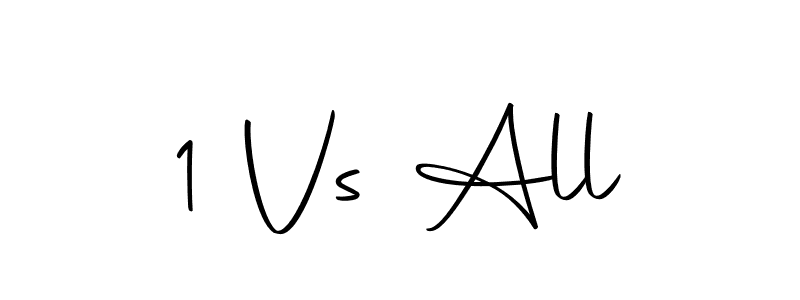 Also we have 1 Vs All name is the best signature style. Create professional handwritten signature collection using Autography-DOLnW autograph style. 1 Vs All signature style 10 images and pictures png