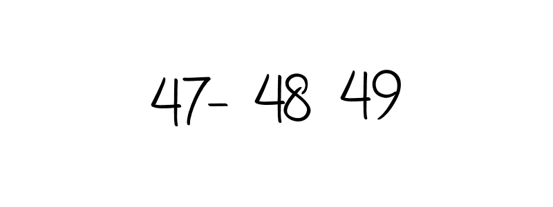 How to make 47-48 49 name signature. Use Autography-DOLnW style for creating short signs online. This is the latest handwritten sign. 47-48 49 signature style 10 images and pictures png