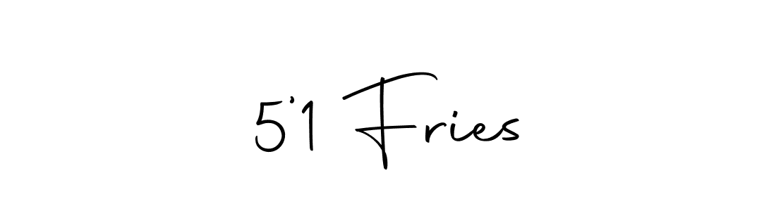 How to Draw 5’1 Fries signature style? Autography-DOLnW is a latest design signature styles for name 5’1 Fries. 5’1 Fries signature style 10 images and pictures png