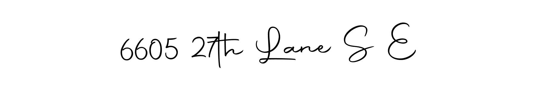 6605 27th Lane S E stylish signature style. Best Handwritten Sign (Autography-DOLnW) for my name. Handwritten Signature Collection Ideas for my name 6605 27th Lane S E. 6605 27th Lane S E signature style 10 images and pictures png