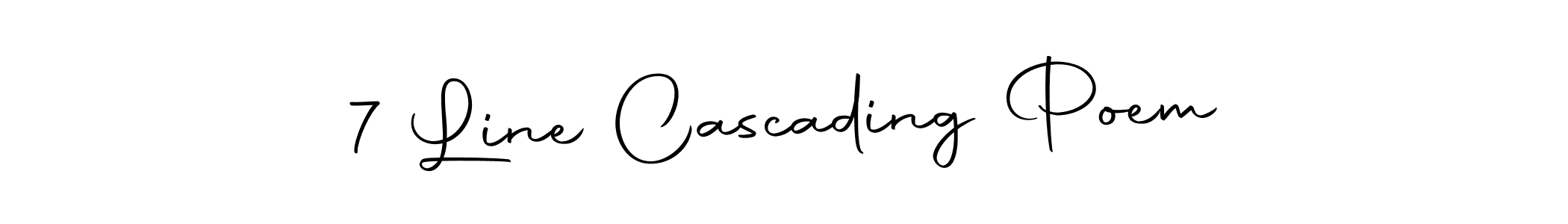 Design your own signature with our free online signature maker. With this signature software, you can create a handwritten (Autography-DOLnW) signature for name 7 Line Cascading Poem. 7 Line Cascading Poem signature style 10 images and pictures png