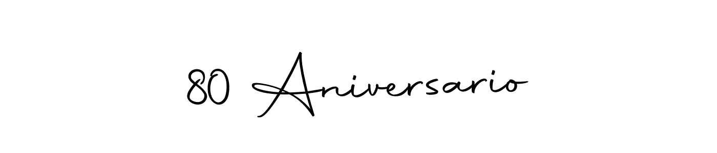 Make a beautiful signature design for name 80 Aniversario. With this signature (Autography-DOLnW) style, you can create a handwritten signature for free. 80 Aniversario signature style 10 images and pictures png
