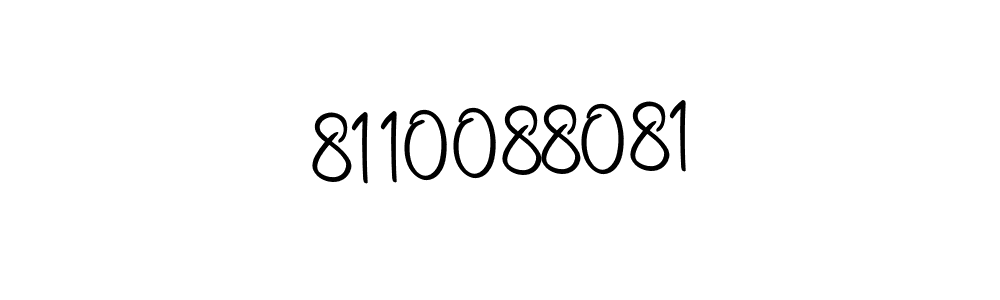 This is the best signature style for the 8110088081 name. Also you like these signature font (Autography-DOLnW). Mix name signature. 8110088081 signature style 10 images and pictures png