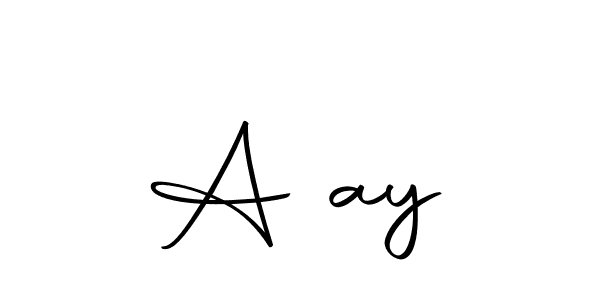 Make a beautiful signature design for name Aजay. Use this online signature maker to create a handwritten signature for free. Aजay signature style 10 images and pictures png