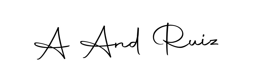 A And Ruiz stylish signature style. Best Handwritten Sign (Autography-DOLnW) for my name. Handwritten Signature Collection Ideas for my name A And Ruiz. A And Ruiz signature style 10 images and pictures png