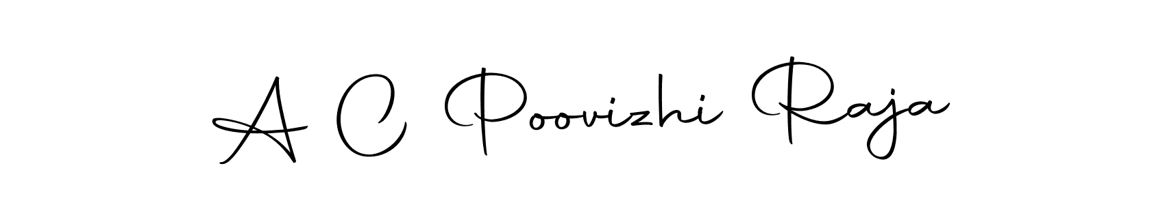 You should practise on your own different ways (Autography-DOLnW) to write your name (A C Poovizhi Raja) in signature. don't let someone else do it for you. A C Poovizhi Raja signature style 10 images and pictures png