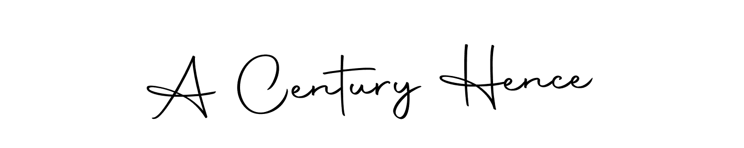 Make a beautiful signature design for name A Century Hence. Use this online signature maker to create a handwritten signature for free. A Century Hence signature style 10 images and pictures png