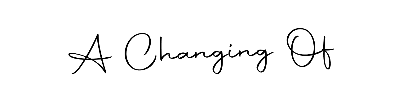 A Changing Of stylish signature style. Best Handwritten Sign (Autography-DOLnW) for my name. Handwritten Signature Collection Ideas for my name A Changing Of. A Changing Of signature style 10 images and pictures png