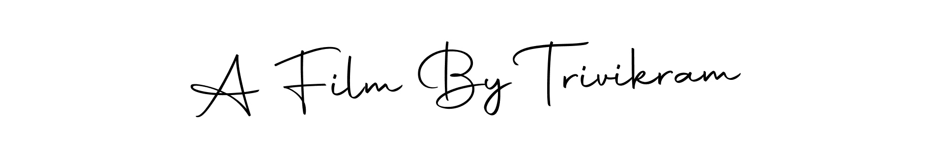 How to make A Film By Trivikram name signature. Use Autography-DOLnW style for creating short signs online. This is the latest handwritten sign. A Film By Trivikram signature style 10 images and pictures png