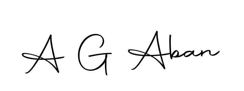 Design your own signature with our free online signature maker. With this signature software, you can create a handwritten (Autography-DOLnW) signature for name A G Aban. A G Aban signature style 10 images and pictures png