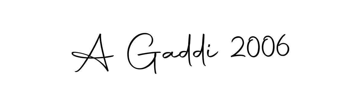 Design your own signature with our free online signature maker. With this signature software, you can create a handwritten (Autography-DOLnW) signature for name A Gaddi 2006. A Gaddi 2006 signature style 10 images and pictures png