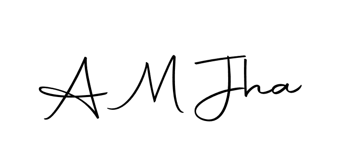 Make a beautiful signature design for name A M Jha. Use this online signature maker to create a handwritten signature for free. A M Jha signature style 10 images and pictures png