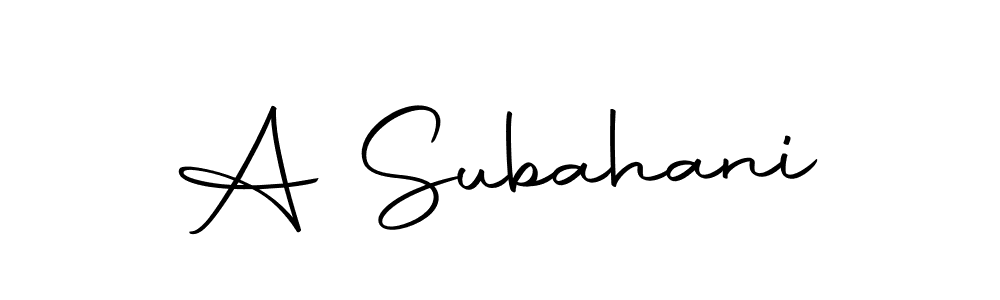 How to make A Subahani signature? Autography-DOLnW is a professional autograph style. Create handwritten signature for A Subahani name. A Subahani signature style 10 images and pictures png