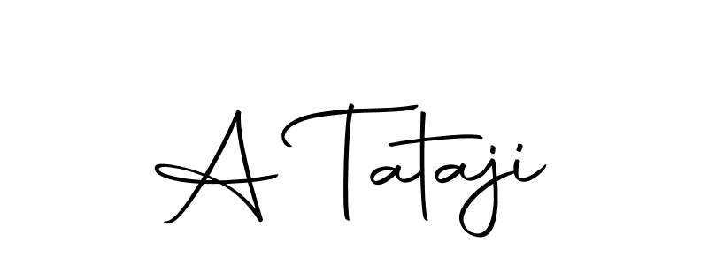 How to make A Tataji name signature. Use Autography-DOLnW style for creating short signs online. This is the latest handwritten sign. A Tataji signature style 10 images and pictures png