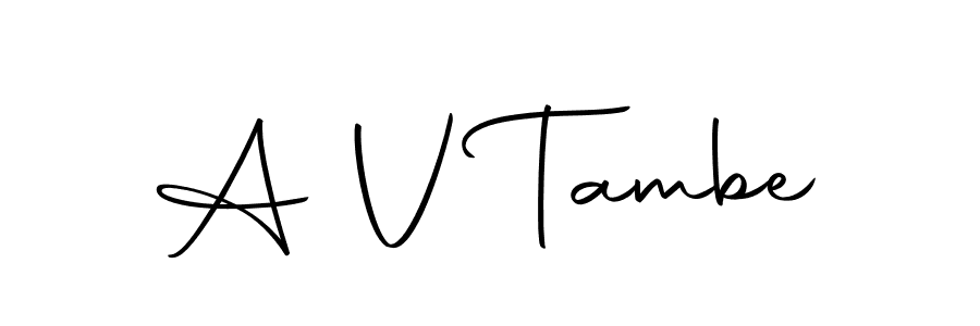 Make a beautiful signature design for name A V Tambe. With this signature (Autography-DOLnW) style, you can create a handwritten signature for free. A V Tambe signature style 10 images and pictures png