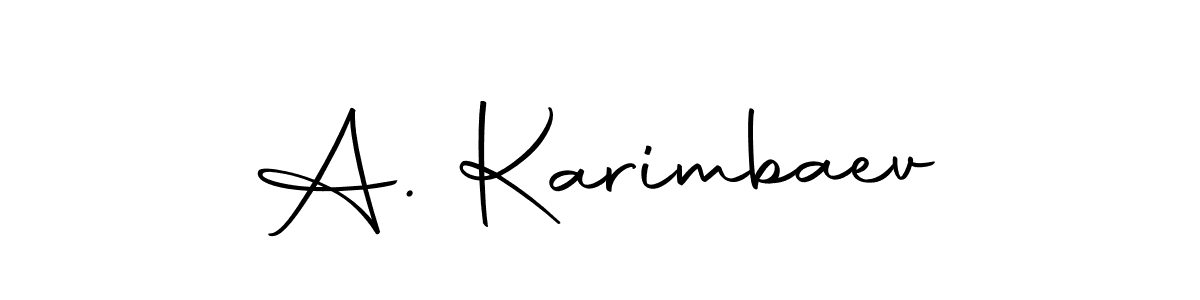 Make a short A. Karimbaev signature style. Manage your documents anywhere anytime using Autography-DOLnW. Create and add eSignatures, submit forms, share and send files easily. A. Karimbaev signature style 10 images and pictures png