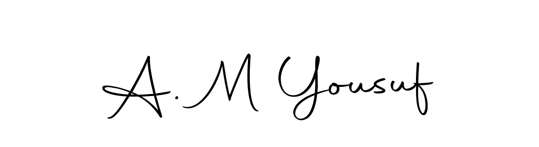 How to make A. M Yousuf name signature. Use Autography-DOLnW style for creating short signs online. This is the latest handwritten sign. A. M Yousuf signature style 10 images and pictures png