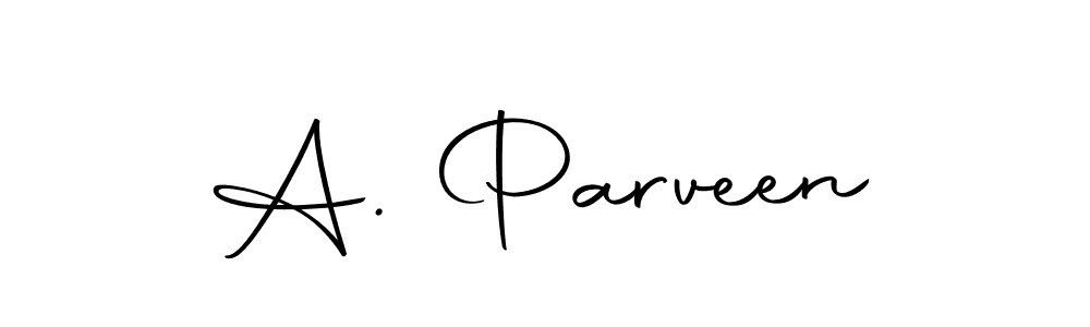 It looks lik you need a new signature style for name A. Parveen. Design unique handwritten (Autography-DOLnW) signature with our free signature maker in just a few clicks. A. Parveen signature style 10 images and pictures png