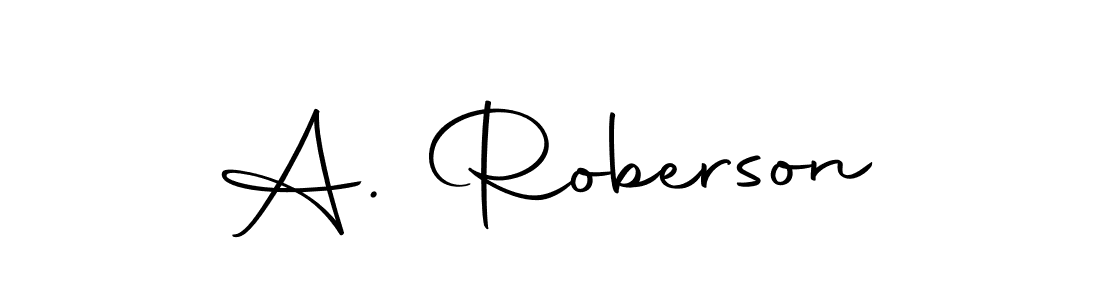 Also You can easily find your signature by using the search form. We will create A. Roberson name handwritten signature images for you free of cost using Autography-DOLnW sign style. A. Roberson signature style 10 images and pictures png