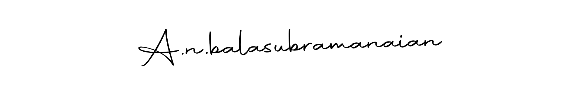 Also we have A.n.balasubramanaian name is the best signature style. Create professional handwritten signature collection using Autography-DOLnW autograph style. A.n.balasubramanaian signature style 10 images and pictures png