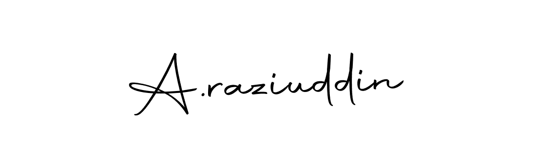 Make a beautiful signature design for name A.raziuddin. With this signature (Autography-DOLnW) style, you can create a handwritten signature for free. A.raziuddin signature style 10 images and pictures png