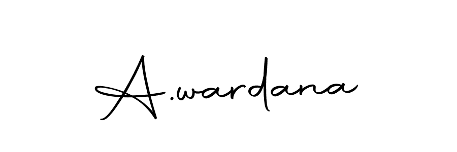 You should practise on your own different ways (Autography-DOLnW) to write your name (A.wardana) in signature. don't let someone else do it for you. A.wardana signature style 10 images and pictures png