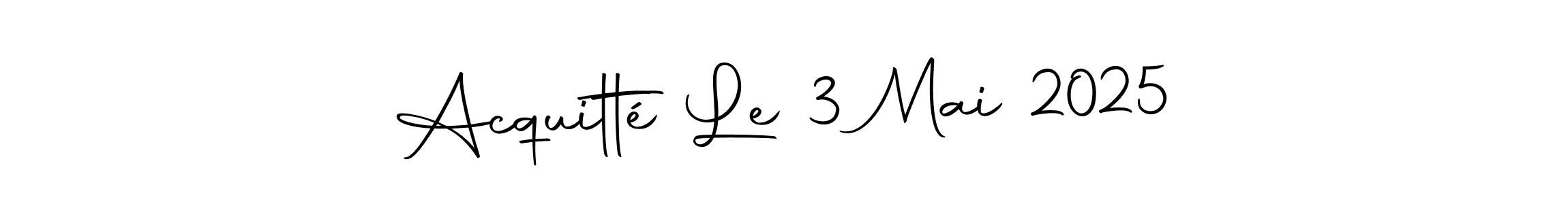 How to make Acquitté Le 3 Mai 2025 name signature. Use Autography-DOLnW style for creating short signs online. This is the latest handwritten sign. Acquitté Le 3 Mai 2025 signature style 10 images and pictures png