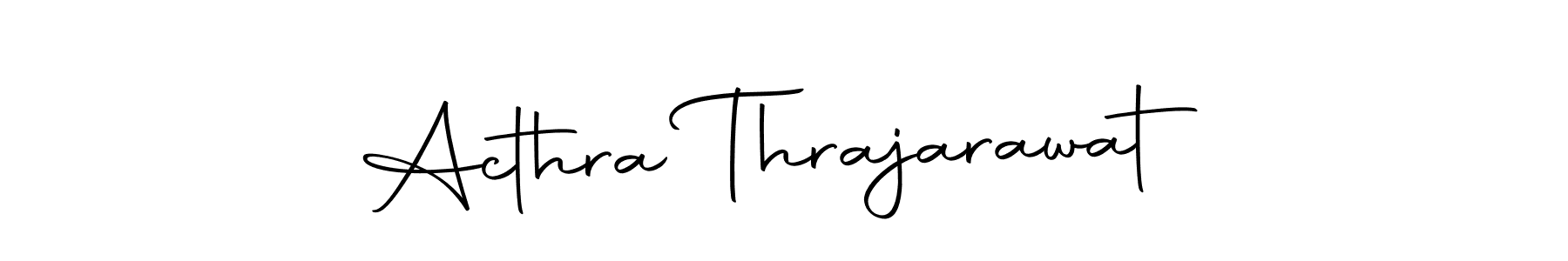 How to make Acthra Thrajarawat signature? Autography-DOLnW is a professional autograph style. Create handwritten signature for Acthra Thrajarawat name. Acthra Thrajarawat signature style 10 images and pictures png