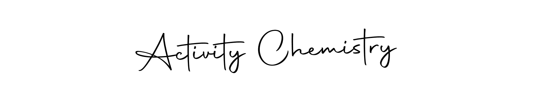 Also You can easily find your signature by using the search form. We will create Activity Chemistry name handwritten signature images for you free of cost using Autography-DOLnW sign style. Activity Chemistry signature style 10 images and pictures png