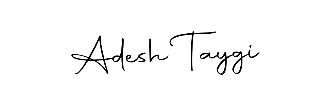 Create a beautiful signature design for name Adesh Taygi. With this signature (Autography-DOLnW) fonts, you can make a handwritten signature for free. Adesh Taygi signature style 10 images and pictures png