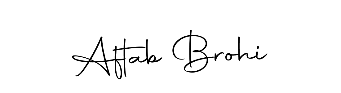 Create a beautiful signature design for name Aftab Brohi. With this signature (Autography-DOLnW) fonts, you can make a handwritten signature for free. Aftab Brohi signature style 10 images and pictures png