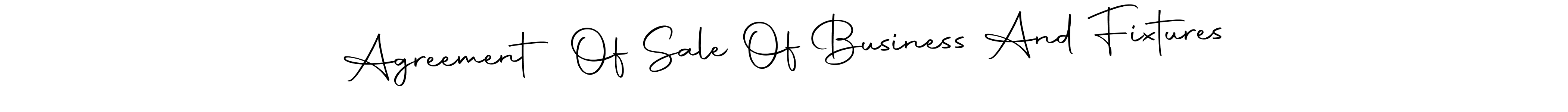 See photos of Agreement Of Sale Of Business And Fixtures official signature by Spectra . Check more albums & portfolios. Read reviews & check more about Autography-DOLnW font. Agreement Of Sale Of Business And Fixtures signature style 10 images and pictures png