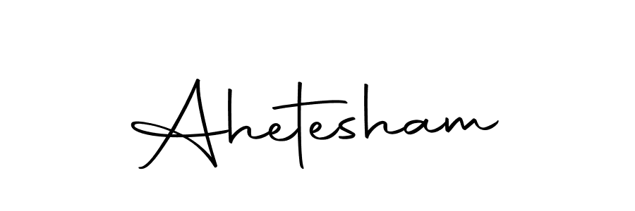 Create a beautiful signature design for name Ahetesham. With this signature (Autography-DOLnW) fonts, you can make a handwritten signature for free. Ahetesham signature style 10 images and pictures png