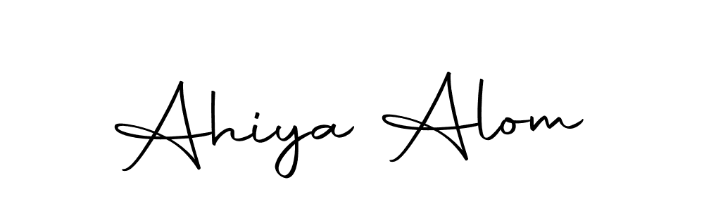 Create a beautiful signature design for name Ahiya Alom. With this signature (Autography-DOLnW) fonts, you can make a handwritten signature for free. Ahiya Alom signature style 10 images and pictures png