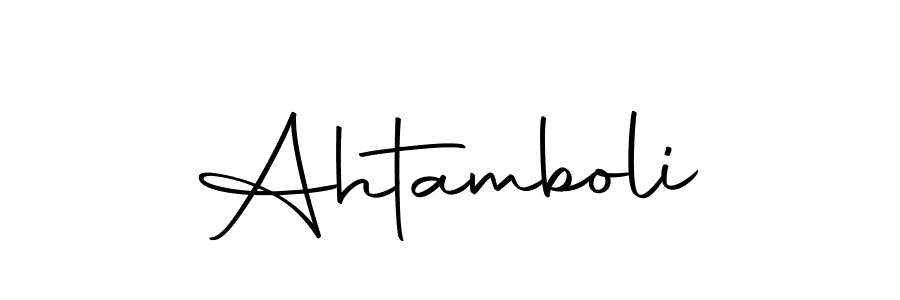Make a short Ahtamboli signature style. Manage your documents anywhere anytime using Autography-DOLnW. Create and add eSignatures, submit forms, share and send files easily. Ahtamboli signature style 10 images and pictures png