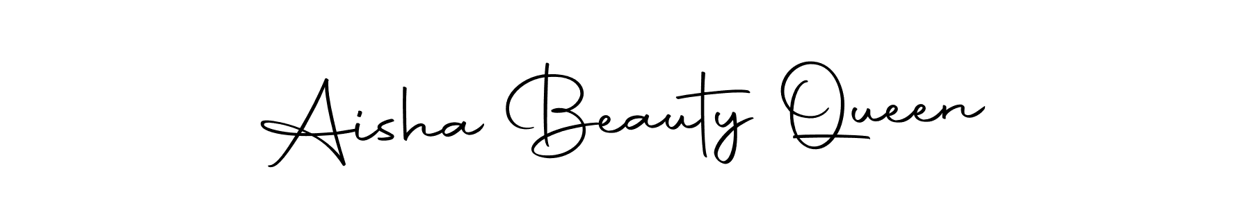 Make a beautiful signature design for name Aisha Beauty Queen. With this signature (Autography-DOLnW) style, you can create a handwritten signature for free. Aisha Beauty Queen signature style 10 images and pictures png