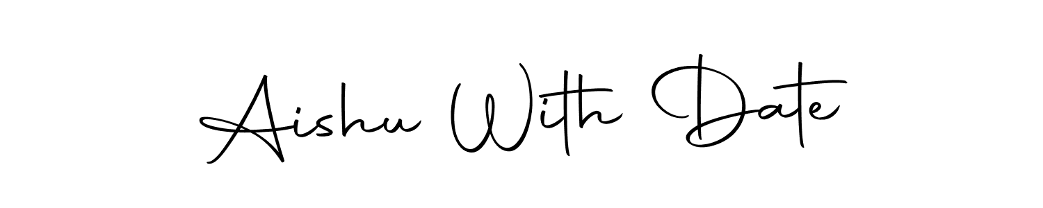 Make a beautiful signature design for name Aishu With Date. With this signature (Autography-DOLnW) style, you can create a handwritten signature for free. Aishu With Date signature style 10 images and pictures png
