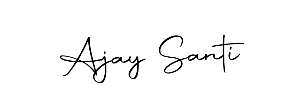 Make a beautiful signature design for name Ajay Santi. Use this online signature maker to create a handwritten signature for free. Ajay Santi signature style 10 images and pictures png