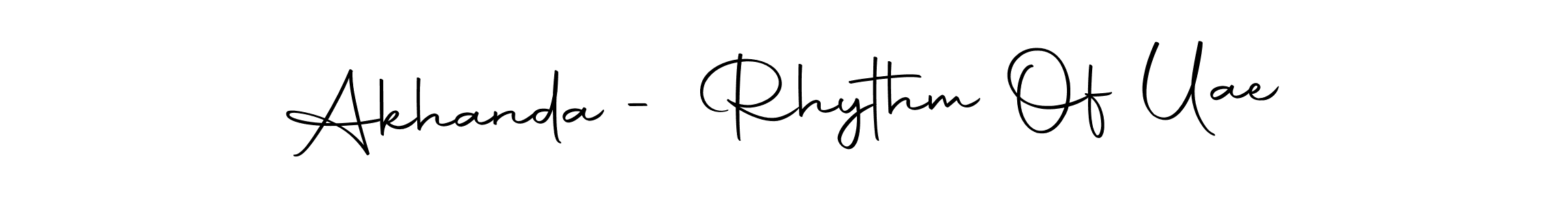 Check out images of Autograph of Akhanda - Rhythm Of Uae name. Actor Akhanda - Rhythm Of Uae Signature Style. Autography-DOLnW is a professional sign style online. Akhanda - Rhythm Of Uae signature style 10 images and pictures png