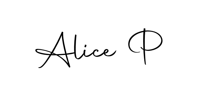 You should practise on your own different ways (Autography-DOLnW) to write your name (Alice P) in signature. don't let someone else do it for you. Alice P signature style 10 images and pictures png